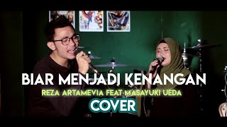 Download lagu Biar Menjadi Kenangan - Reza Artamevia & Masaki Ueda | RyzaAhmad, MerryHandayani, EzaSeptian (Cover) mp3 Download lagu Biar Menjadi Kenangan - Reza Artamevia & Masaki Ueda | RyzaAhmad, MerryHandayani, EzaSeptian (Cover) mp3