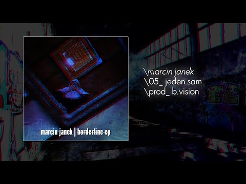 MARCIN JANEK - JEDEN SAM (prod. B.Vision)