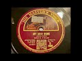 Gracie Fields - In my Ohio Home