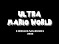 Ultra Mario World Official Trailer SMW ROM Hack