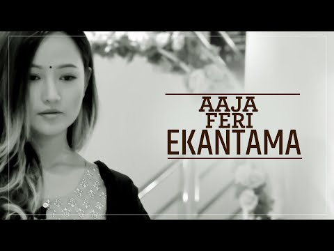 Aaja Feri Ekantama....Modern Song || Melina Rai || Janwi Bohora || Prakash Basnet