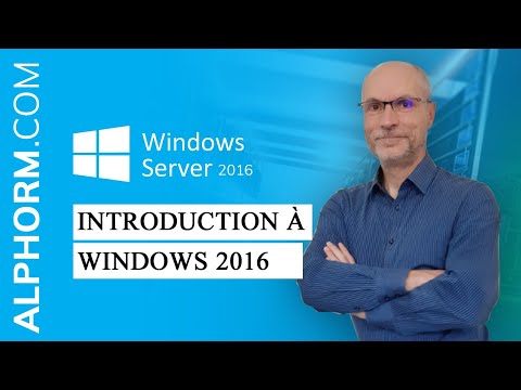 Formation Windows Server 2016 Installation et Configuration | Introduction à Windows 2016