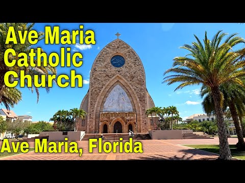 The Parish Of Ave Maria.  Ave Maria Florida. Living In Ave Maria Florida  [4K]