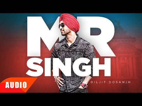 Mr Singh (Full Audio Song) | Diljit Dosanjh | Punjabi Song Collection | Speed Records