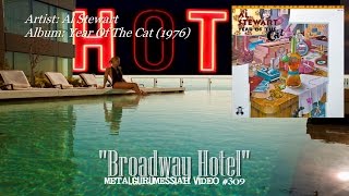 Broadway Hotel - Al Stewart (1976) HQ Audio Remaster HD Video