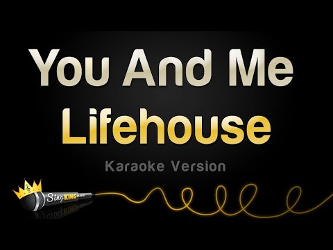 Lifehouse - You And Me (Karaoke Version)
