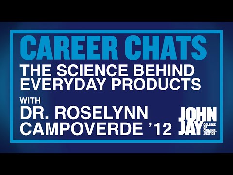The Science Behind Everyday Products With Dr.  Roselynn Campoverde