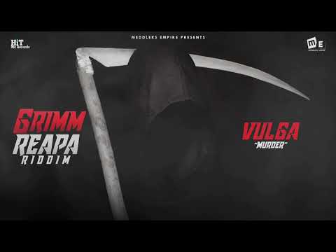 Vulga - Murder (Official Audio) Grimm Reapa Riddim