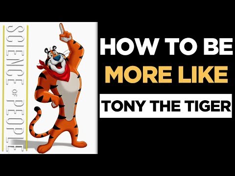 How to Be More Like Tony the Tiger