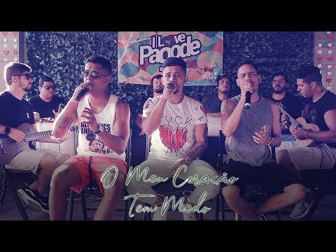 I Love Pagode - O Meu Coração Tem Medo | Cover (Gustavo Lins)