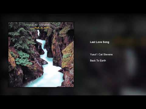 Last Love Song - Cat Stevens