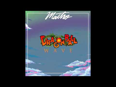 MAITRO - Dragonball Wave (Full Album)
