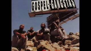 Gospel Gangstaz - Do Or Die