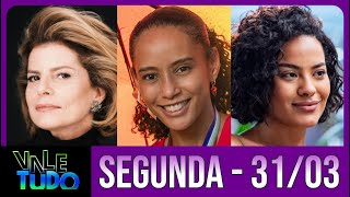 VALE TUDO Capítulo de HOJE Segunda - Feira (31/03)