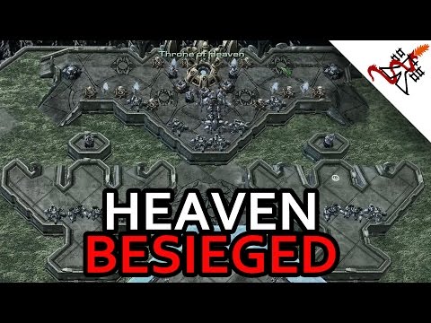 HEAVEN BESIEGED - Starcraft 2 Arcade