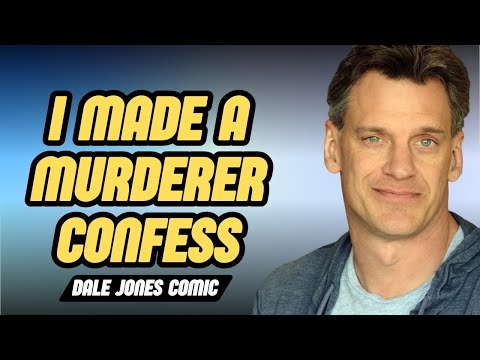 I Made A Murderer Confess | Dale Jones | Stand Up Comedy