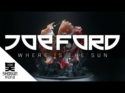 Joe Ford - Where Is The Sun