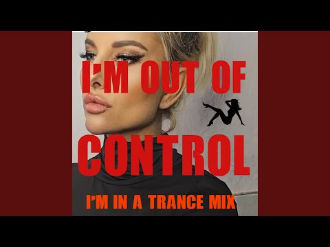 I'm out of control(NASTYTOUCH Records)NST050 (I'm In A Trance Mix)