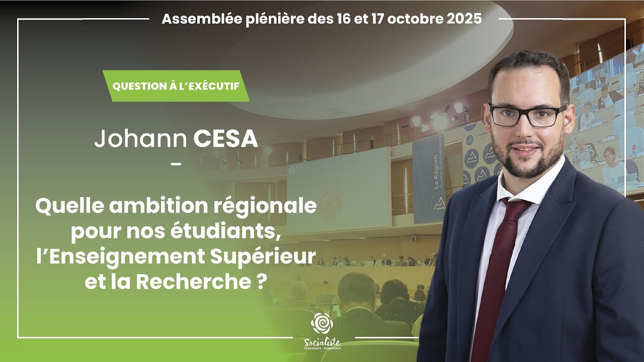 Quelle ambition régionale pour nos étudiants, l'Enseignement Supérieur et la Recherche ? - J. Cesa