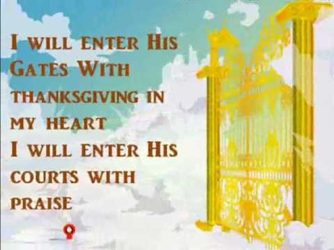 download lagu mp3 mp4 Enter His Gates With Thanksgiving Lyrics, download lagu Enter His Gates With Thanksgiving Lyrics gratis, unduh video klip Enter His Gates With Thanksgiving Lyrics