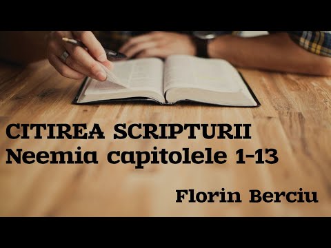 Citirea Scripturii | Neemia 1-13 | Florin Berciu