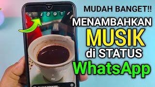 Download lagu Cara Menambahkan Musik di Status WhatsApp Terbaru mp3