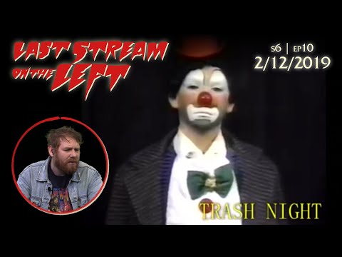 Last Stream on the Left - S6 EP10 - February 12, 2019