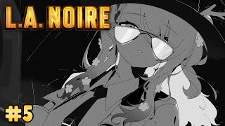 【L.A. Noire】 I did not hit her with my car, I DID NOT HIT HER | #5
