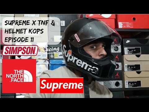 Supreme NYC x TNF & Simpson Helmet kops FW16 week 13 & 14 Episode #11