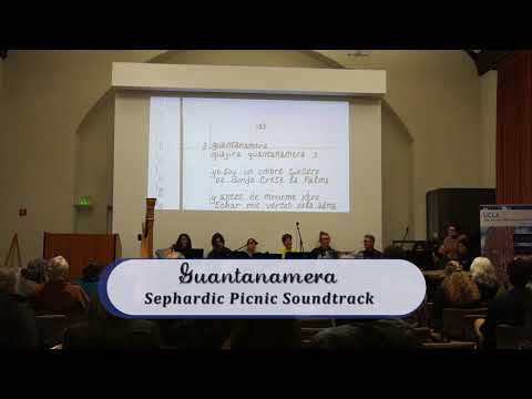 Guantanamera - Sephardic Picnic Soundtrack // por Ladino21 - Los Andjeles, USA