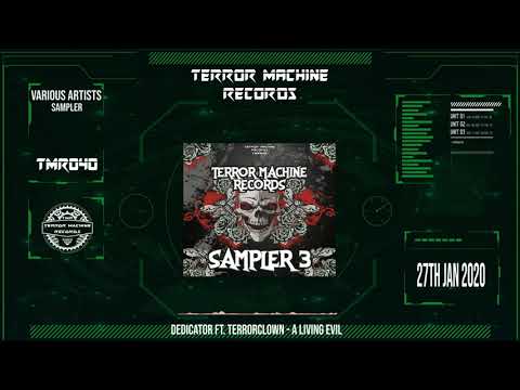 Dedicator ft. TerrorClown - A Living Evil (Preview)