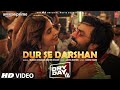 Dur Se Darshan Video Jitendra Kumar Shriya Pilgaonkar Annu Kapoor Sakshi M Javed Mohsin Sunidhi