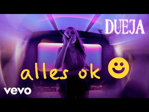 DUEJA - alles ok ☻ (Offizieller Visualizer)