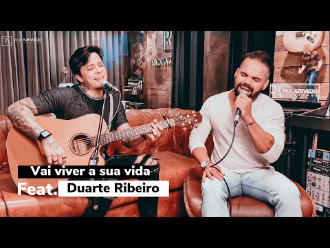 Vai viver a sua vida - Eduardo Costa | Cover Rick e Duarte
