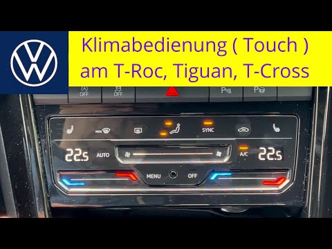 VW Touch Klimabedienteil eines T-Roc, Tiguan, T-Cross, Polo erklärt