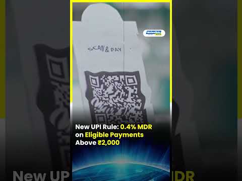 UPI MDR Rule: 0.4% Charge From October 15