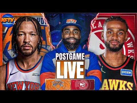 Knicks Catch A New Year's Beatdown By The Hawks | Post Game Reactions! | EP 674