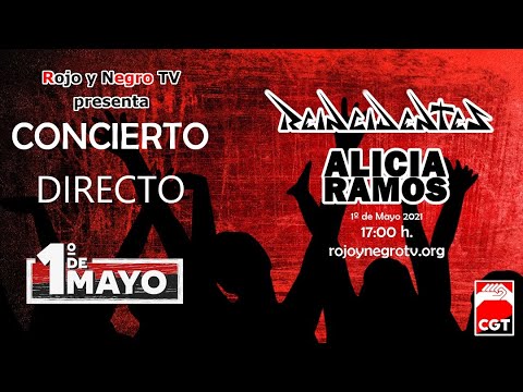 Concierto en directo 1º de Mayo 2021 Alicia Ramos – Reincidentes