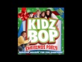 Kidz Bop Kids: The 12 Days of Christmas [2nd Generation Mix]