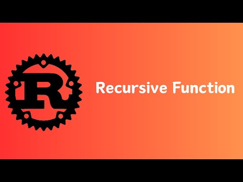 Rust Recursive Function Tutorial