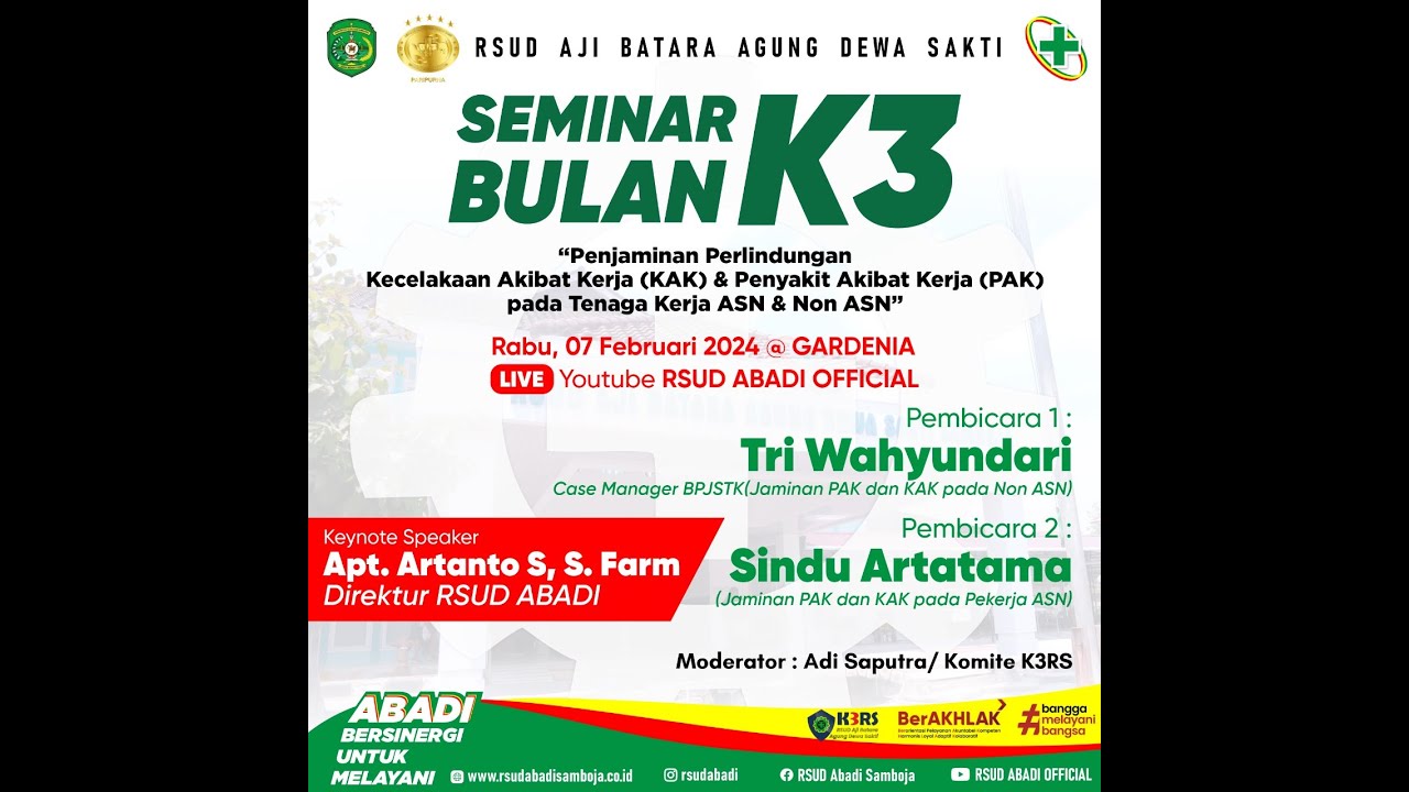SEMINAR BULAN K3 TAHUN 2024 || RSUD AJI BATARA AGUNG DEWA SAKTI