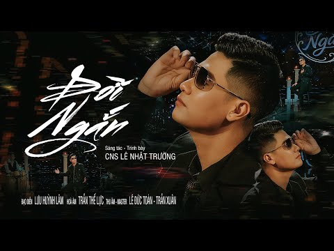 Đời ngắn - Lê Nhật Trường