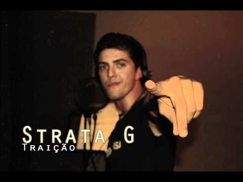 Strata G. - Traição (Produção Trial)