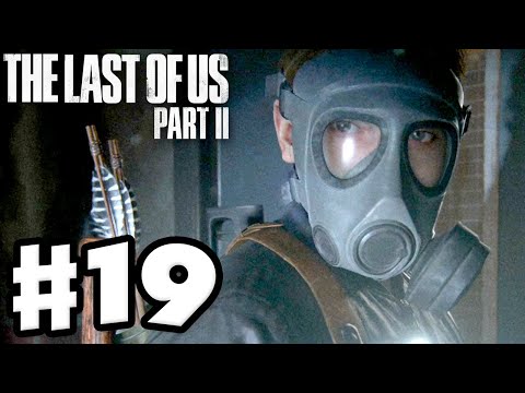 The Last of Us 2 - Gameplay Walkthrough Part 19 - The Worst Hotel! (PS4 Pro)