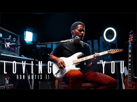 Loving You - Ron Artis II