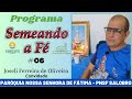 PODCAST SEMEANDO A FÉ 06 Pela Fé Em Maria Professor Seli Renasceu Após Passar Por Duas Cirurgias