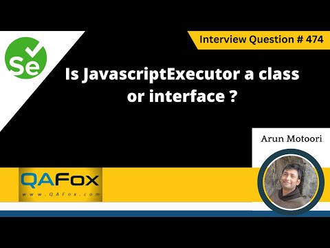 Is Javascriptexecutor A Class Or Interface Selenium Interview Question 474