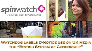 Watchdog calls UK gov D-notice use a &quot;British system of censorship&quot;