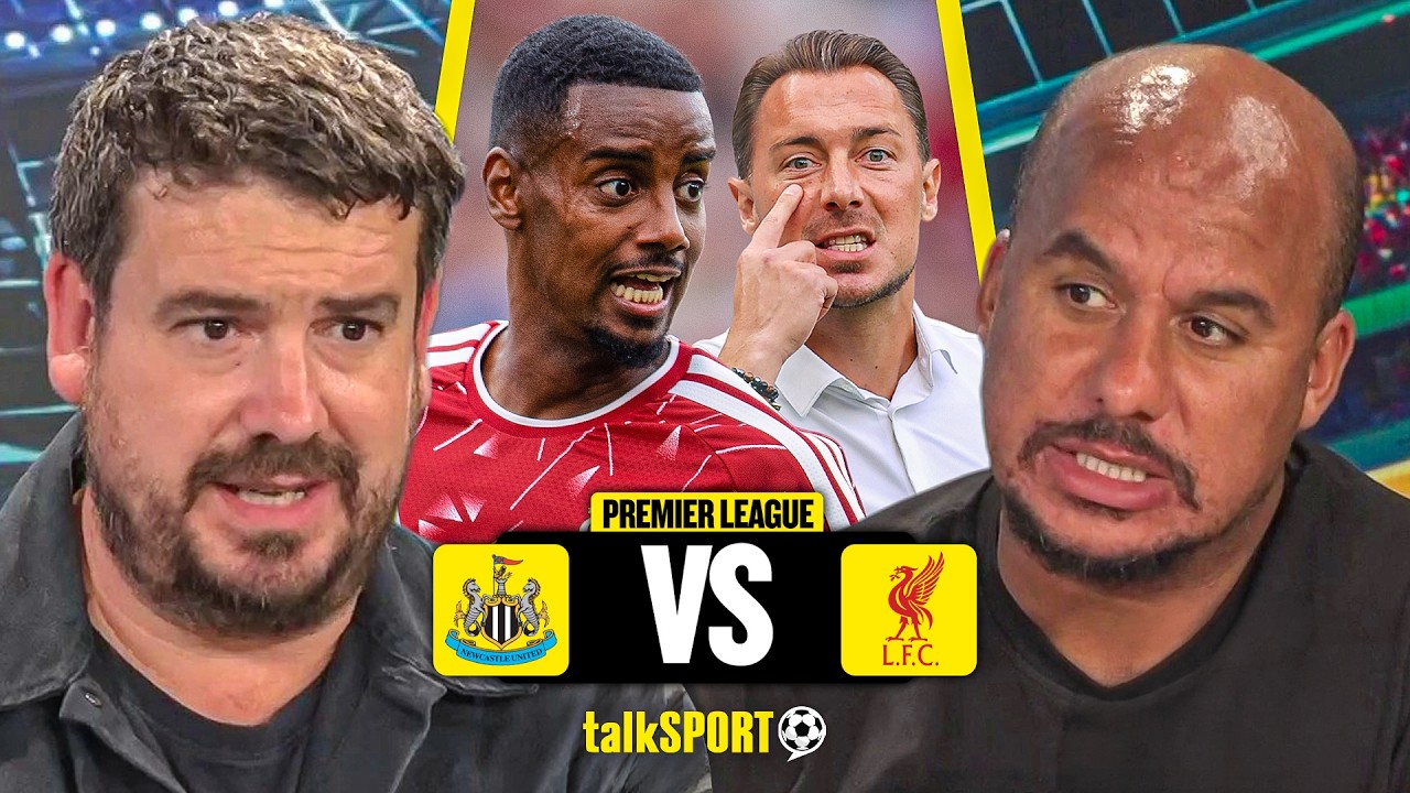 talkSPORT PREVIEW Newcastle's HUGE CLASH with Liverpool and Alexander Isak's ANTICIPATED RETURN!