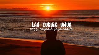 Download lagu Lah Cukuik Umua - Speed Up mp3